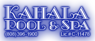 Kahala Pool & Spa | Honolulu, Hawaii | Swimming Pool Contractor | Tiling | Service | Equipment